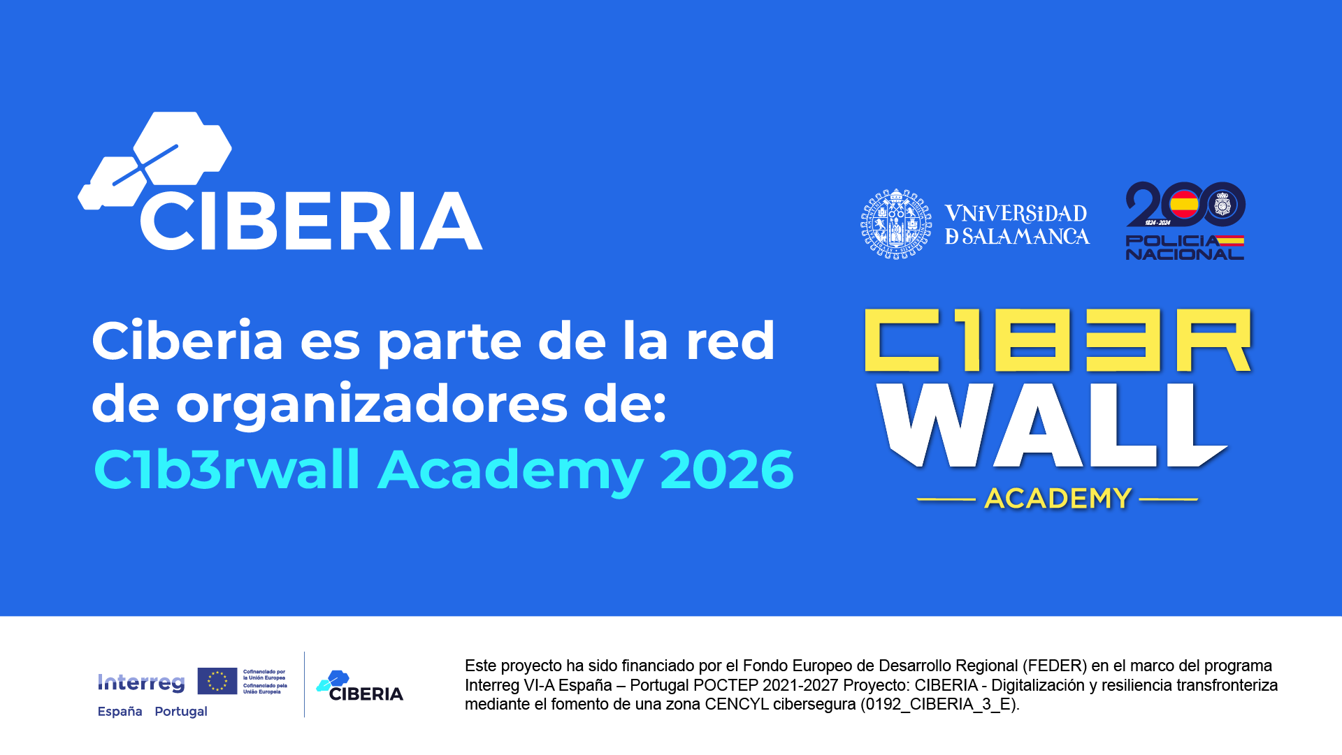 CIBERIA impulsa C1b3rWall Academy